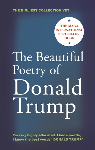 Бумажная книга «The Beautiful Poetry of Donald Trump», автор Роб Сирс - фото №1