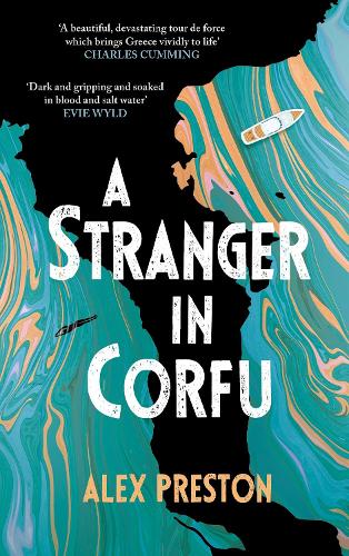 Бумажная книга «A Stranger in Corfu», автор Алекс Престон - фото №1