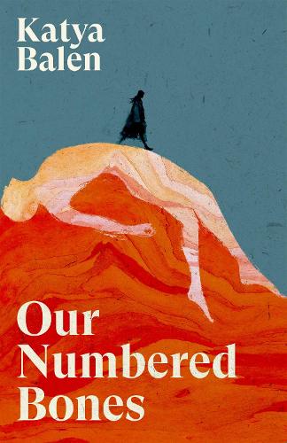 Бумажная книга «Our Numbered Bones», автор Катя Бален - фото №1