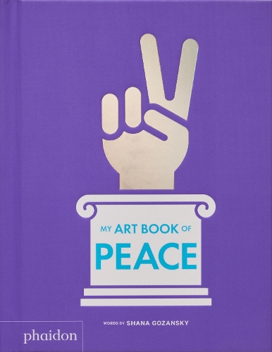 Бумажная книга «My Art Book of Peace», автор Шана Гозански - фото №1