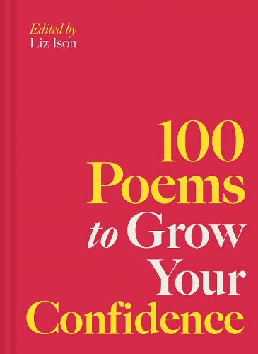 Паперова книга «100 Poems to Grow Your Confidence», автор Ліз Айсон - фото №1