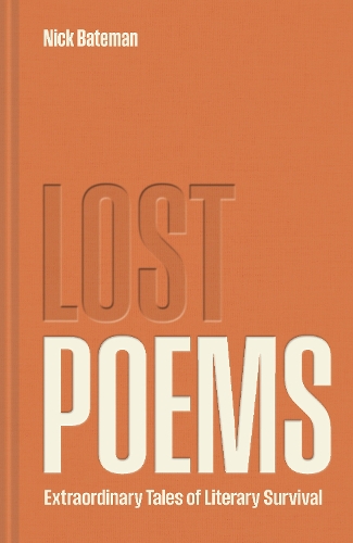 Бумажная книга «Unearthed: Rediscovered poetry from ancient times to the middle ages», автор Николас Бейтман - фото №1
