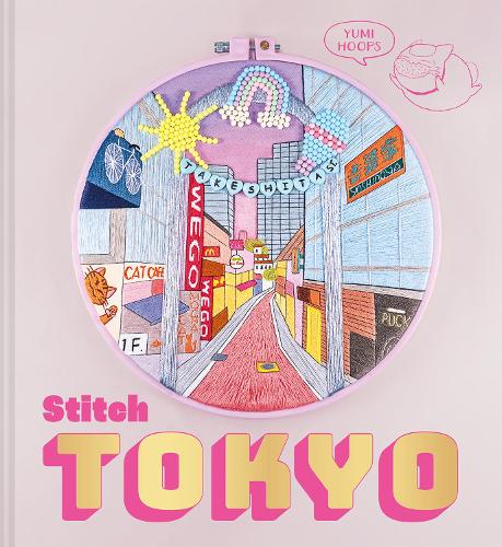 Паперова книга «Stitch Tokyo», автор Юмі Хупс - фото №1