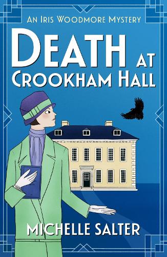 Бумажная книга «Death at Crookham Hall: The start of a gripping 1920s cozy mystery series from Michelle Salter», автор Мишель Солтер - фото №1