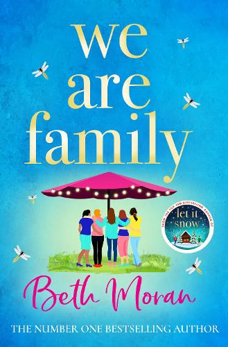 Бумажная книга «We Are Family: A feel-good read from NUMBER ONE BESTSELLER Beth Moran», автор Бет Моран - фото №1