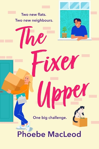 Бумажная книга «The Fixer Upper: The TOP TEN BESTSELLING romantic comedy from Phoebe MacLeod», автор Фиби Маклеод - фото №1