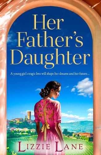 Бумажная книга «Her Father's Daughter: A page-turning family saga from bestseller Lizzie Lane», автор Лиззи Лейн - фото №1