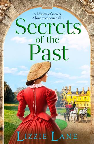 Бумажная книга «Secrets of the Past: A page-turning family saga from bestseller Lizzie Lane», автор Лиззи Лейн - фото №1