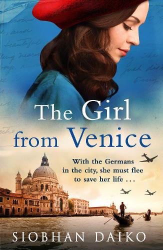 Бумажная книга «The Girl from Venice: An epic, sweeping historical novel from Siobhan Daiko», автор Шивон Дайко - фото №1
