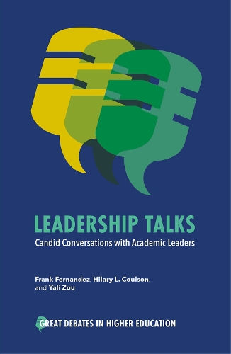 [object Object] «Leadership Talks: Candid Conversations with Academic Leaders», автор Ялі Цзоу - фото №1