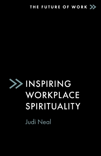 Бумажная книга «Inspiring Workplace Spirituality», автор Джуди Нил - фото №1