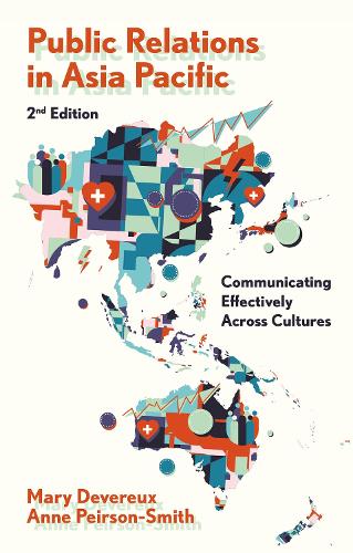 Бумажная книга «Public Relations in Asia Pacific: Communicating Effectively Across Cultures», автор Энн Пирсон-Смит - фото №1