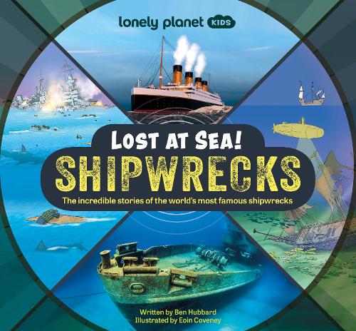 Бумажная книга «Lonely Planet Kids Lost at Sea! Shipwrecks», автор Бен Хаббард - фото №1