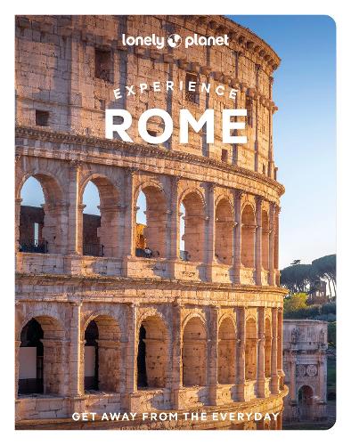 Паперова книга «Lonely Planet Experience Rome», авторів Анжела Корріас, Анджело Зінна, Дункан Гарвуд, Еліза Колароссі - фото №1