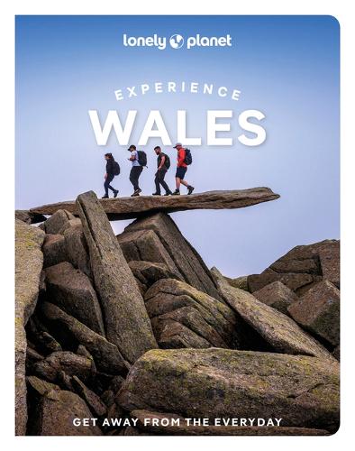 Бумажная книга «Lonely Planet Experience Wales», авторов Эми Пэй, Керри Уокер, Люк Уотерсон, Портия Джонс - фото №1