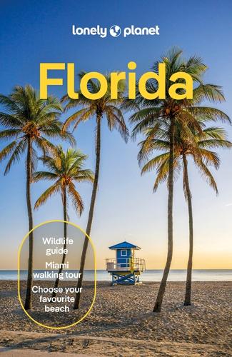 Бумажная книга «Lonely Planet Florida», авторов Дэвид Гибб, Джейсон Раффин, Джейсон Скотт, Джесси Скотт, Сара Этинас, Терри Уорд - фото №1