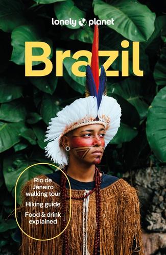 Бумажная книга «Lonely Planet Brazil», авторов Энн Бейб, Энтони Хэм, Кристин Гилберт, Дэниел С. Шехтер, Джейми Дитаранто, Джоэль Балзам, Кэтрин Доминик Лум, Луана Феррейра, Марк ди Дука, Рози Белл, Трент Холден - фото №1