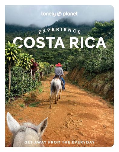 Бумажная книга «Lonely Planet Experience Costa Rica», авторов Элизабет Лавис, Джанна Зинзи, Мара Ворхис, Роберт Изенберг - фото №1