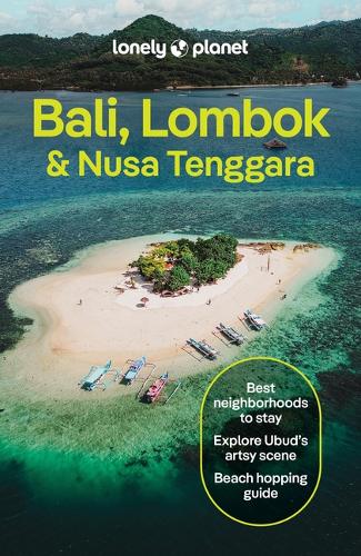 Бумажная книга «Lonely Planet Bali, Lombok & Nusa Tenggara», авторов Джейд Бремнер, Лейла Роуз, Марко Феррарезе, Марк Эвли, Нарина Экселби, Сара Рид - фото №1