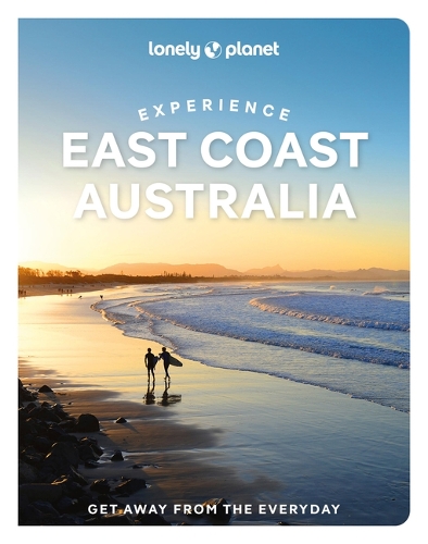 Бумажная книга «Lonely Planet Experience East Coast Australia: Build a Trip to Remember | Local Insights | Maps & Planning Tools | Covers Sydney, Byron Bay, Melbourne, Tasmania, Queensland and more», авторов Каоимхе Ханрахан-Лоуренс, Кристиан Бонетто, Джессика Локхарт, Филипп Танг, Сара Рид, Трент Холден - фото №1