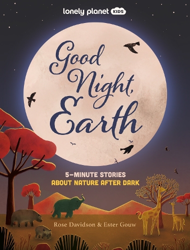 Бумажная книга «Lonely Planet Kids Good Night, Earth: 5-Minute Stories About Nature After Dark», автор Lonely Planet - фото №1