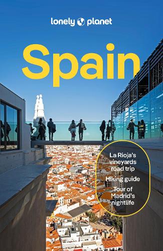 Бумажная книга «Lonely Planet Spain», авторов Алексис Авербук, Анна Камински, Федерика Бокко, Фелисити Хьюз, Изабель Альбистон, Изабелла Нобль, Джейми Дитаранто, Люси Ловелл, Марк Эвли, Нанджала Ньябола - фото №1