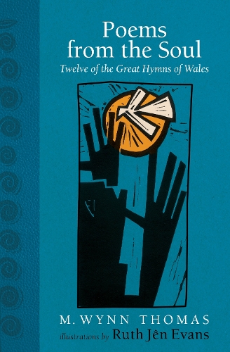 Бумажная книга «Poems from the Soul: Twelve of the Great Hymns of Wales» - фото №1