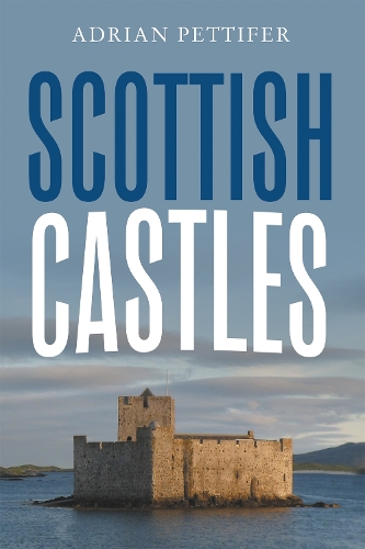 Паперова книга «Scottish Castles», автор Адріан Петтіфер - фото №1