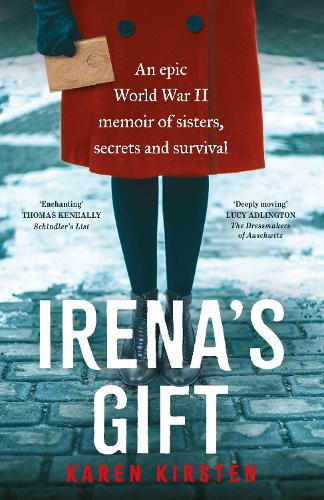 Бумажная книга «Irena's Gift: An epic World War II memoir of sisters, secrets and survival», автор Карен Кирстен - фото №1