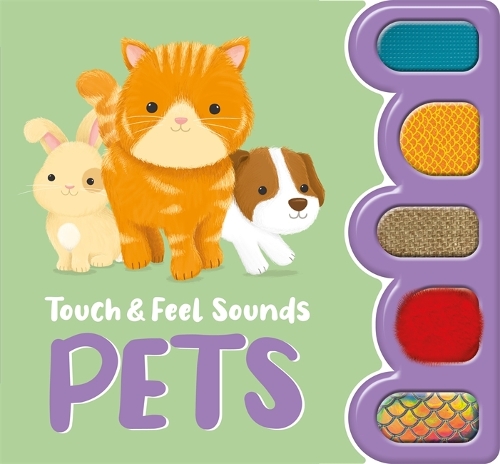 Бумажная книга «Touch & Feel Sounds: Pets», автор Igloo Books - фото №1
