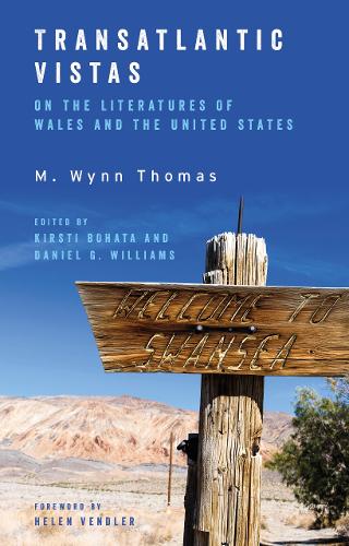Бумажная книга «Transatlantic Vistas: Engagements with the Literatures of Wales and the United States», автор М. Уинн Томас - фото №1