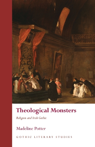 Бумажная книга «Theological Monsters: Religion and Irish Gothic», автор Мадлен Поттер - фото №1