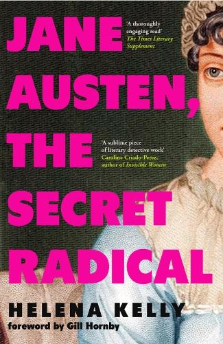 Бумажная книга «Jane Austen, the Secret Radical» - фото №1