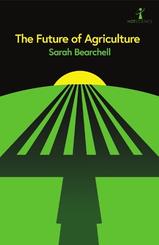 Бумажная книга «The Future of Agriculture», автор Сара Беарчелл - фото №1