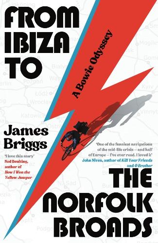 Бумажная книга «From Ibiza to the Norfolk Broads: A Bowie Odyssey», автор Джеймс Бриггс - фото №1