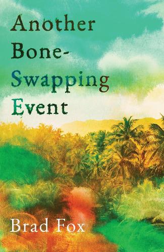 Паперова книга «Another Bone-Swapping Event», автор Бред Фокс - фото №1