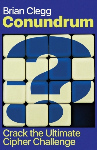 Паперова книга «Conundrum: Crack the Ultimate Cipher Challenge», автор Брайан Клегг - фото №1