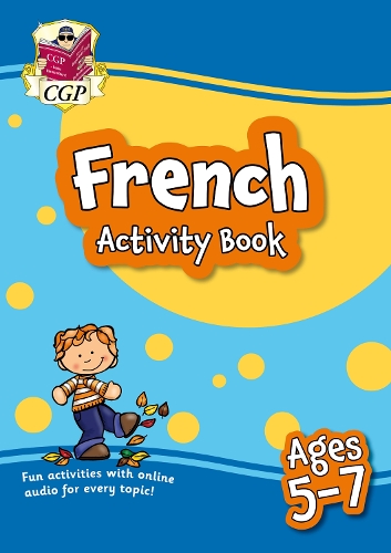 Бумажная книга «New French Activity Book for Ages 5-7 (with Online Audio)», автор CGP Books - фото №1