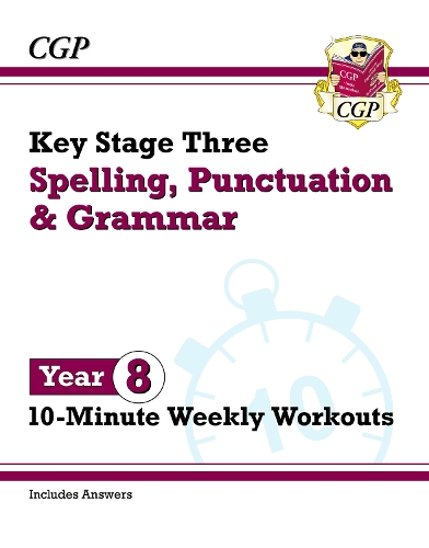 Паперова книга «New KS3 Year 8 Spelling, Punctuation and Grammar 10-Minute Weekly Workouts», автор CGP Books - фото №1