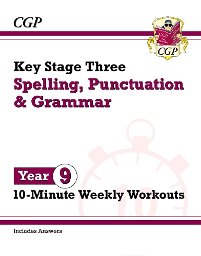 Бумажная книга «New KS3 Year 9 Spelling, Punctuation and Grammar 10-Minute Weekly Workouts», автор CGP Books - фото №1