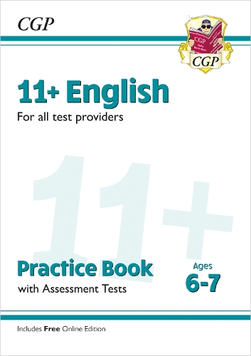 Бумажная книга «New 11+ English Practice Book & Assessment Tests - Ages 6-7 (for all test providers)», автор CGP Books - фото №1
