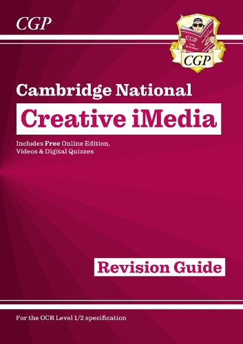 [object Object] «New OCR Cambridge National in Creative iMedia: Revision Guide inc Online Edition, Videos and Quizzes», автор CGP Books - фото №1