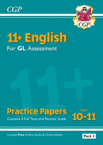 Паперова книга «11+ GL English Practice Papers: Ages 10-11 - Pack 3 (with Parents' Guide & Online Edition)», автор CGP Books - фото №1