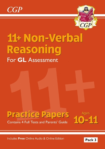 Бумажная книга «11+ GL Non-Verbal Reasoning Practice Papers: Ages 10-11 Pack 3 (inc Parents' Guide & Online Edition)», автор CGP Books - фото №1