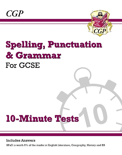Паперова книга «GCSE Spelling, Punctuation and Grammar 10-Minute Tests (includes answers)», автор CGP Books - фото №1