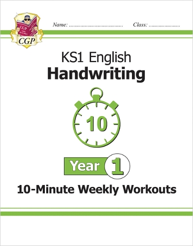 Бумажная книга «KS1 Year 1 English Handwriting 10-Minute Weekly Workouts», автор CGP Books - фото №1