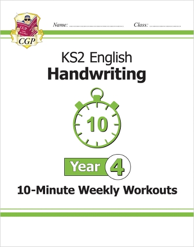 Паперова книга «KS2 Year 4 English Handwriting 10-Minute Weekly Workouts», автор CGP Books - фото №1