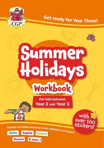 Бумажная книга «CGP Summer Holidays Activity Workbook - for kids between Year 2 and Year 3 (ages 6-7)», автор CGP Books - фото №1