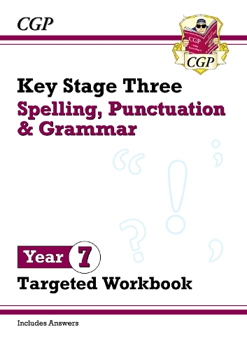 Бумажная книга «New KS3 Year 7 Spelling, Punctuation and Grammar Targeted Workbook (with answers)», автор CGP Books - фото №1