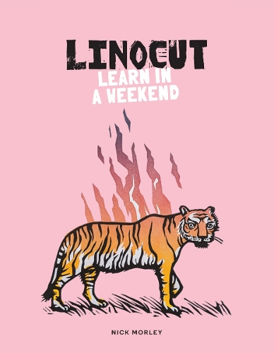 [object Object] «Linocut: Learn in a Weekend», автор Нік Морлі - фото №1